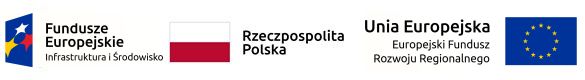 Logotypy Fundusze Europejskie Infrastruktura i Środowisko, Rzeczpospolita Polska oraz Unia Europejska Europejskie Fundusze Strukturalne i Inwestycyjne