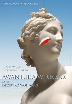 Plakat - Awantura w Recco. Premiera w Operze Nova. Autor plakatu Wojciech Stefaniak