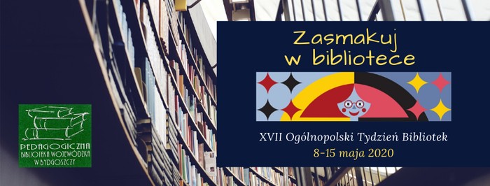 Zasmakuj w bibliotece - XVII Ogólnopolski Tydzień Bibliotek (8-15 maja 2020) - grafika: Beata Cieślińska