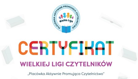 Certyfikat "Placówka Aktywnie Promująca Czytelnictwo"