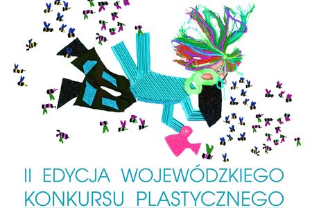 Fragment plakatu wykonanego przez Sylwię Rajkowską z Galerii i Ośrodka Plastycznej Twórczości Dziecka w Toruniu