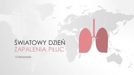 Grafika - Światowy Dzień Zapalenia Płuc