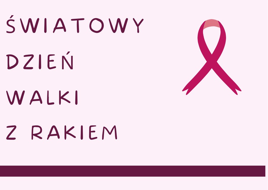 Grafika wykonana w programie Canva - napis Światowy dzień walki z rakiem i wstążka na różowym tle