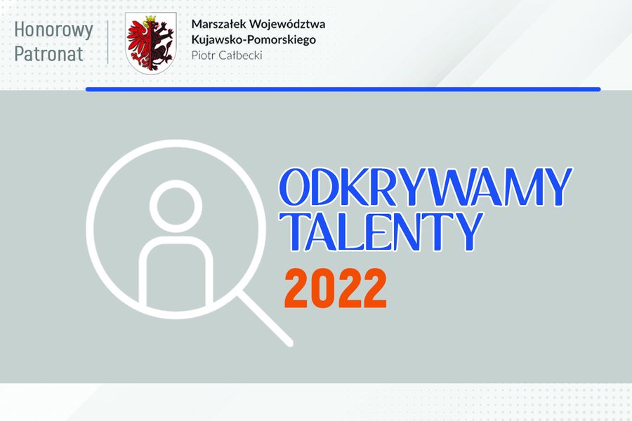 Fragment plakatu z napisem Odkrywamy Talenty 2022.