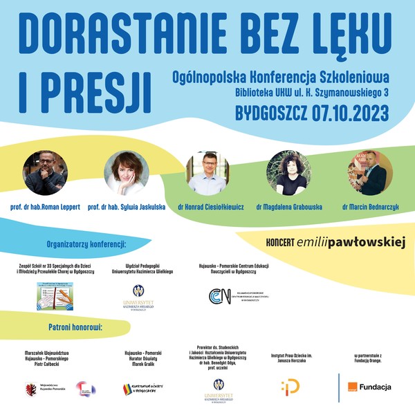 Grafika - Ogólnopolskiej Konferencji Szkoleniowej pt. „Dorastanie bez lęku i presji”
