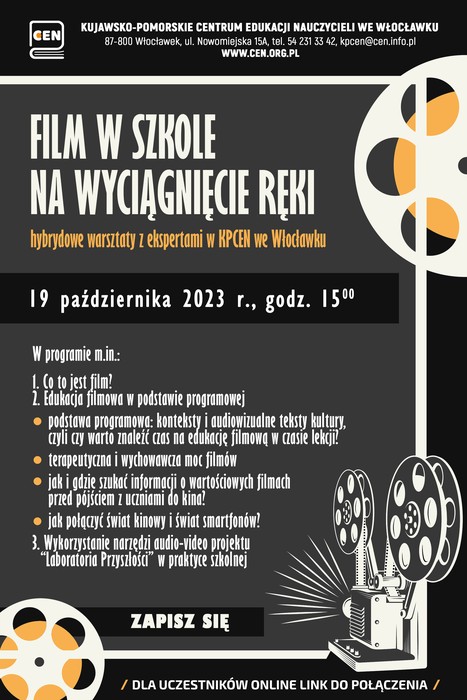 Plakat - Film w szkole – warsztaty w KPCEN we Włocławku
