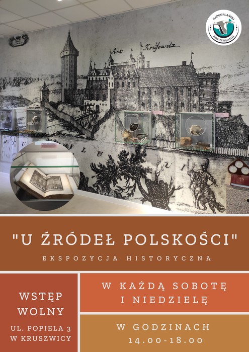 Plakat informacyjny - Ekspozycja historyczna "U źródeł polskości"