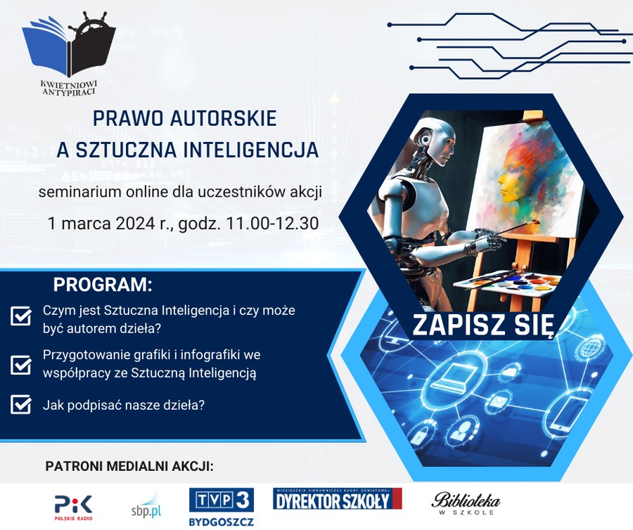 Prawo autorskie a sztuczna inteligencja - grafika informująca o terminie seminarium z programem i logotypami patronów medialnych - autor grafiki - KPCEN Włocławek