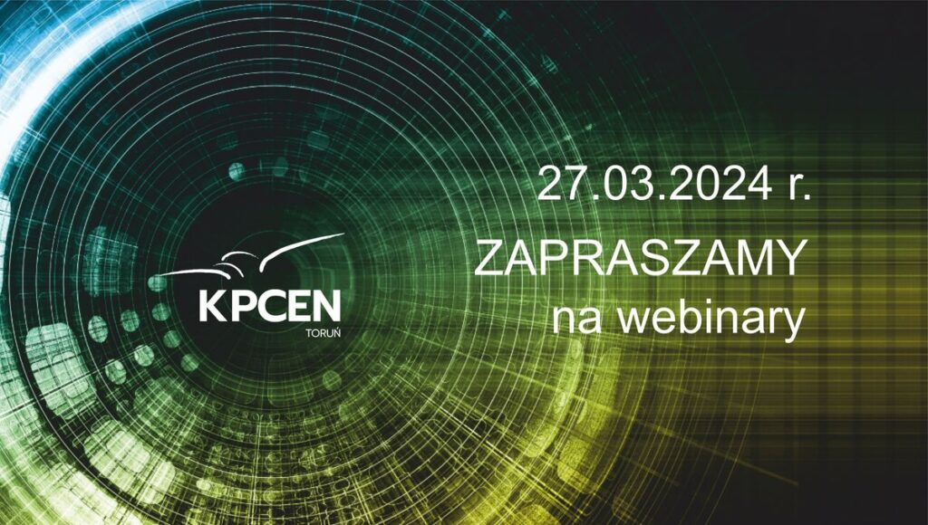 Grafika - Dzień Nowych Technologii – webinary KPCEN w Toruniu