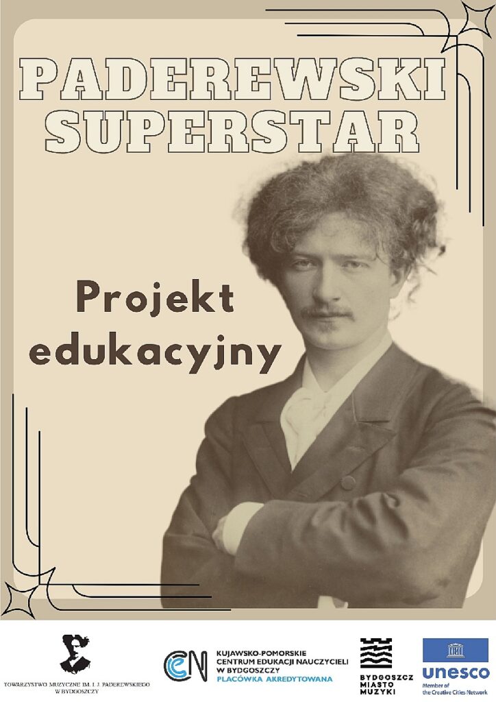 Paderewski Superstar - projekt edukacyjny