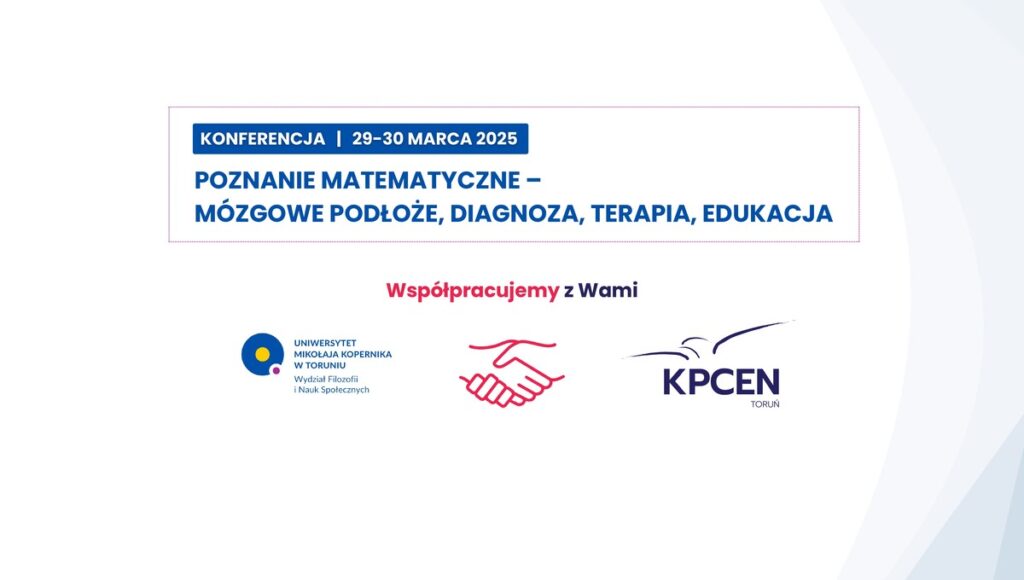 Grafika - konferencja Poznanie matematyczne – mózgowe podłoże, diagnoza, terapia, edukacja