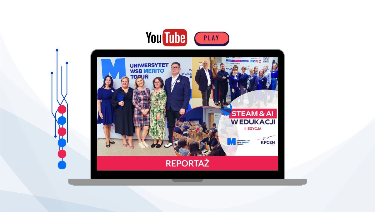 Grafika - Wideoreportaż z II edycji konferencji „STEAM i AI w edukacji”