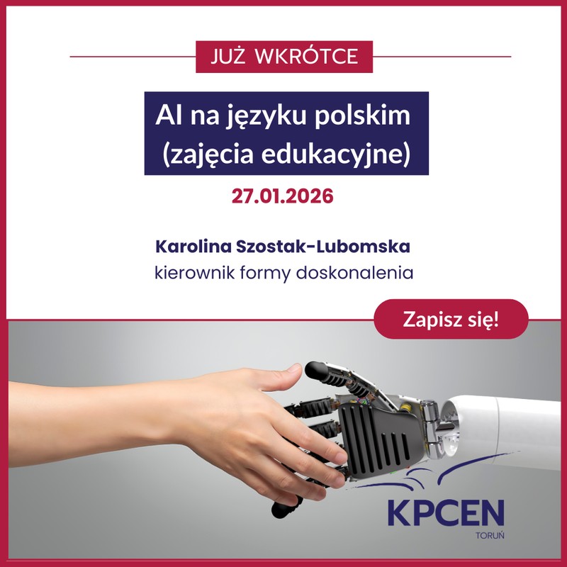 Grafika: Już wkrótce, AI na języku polskim (zajęcia edukacyjne) 27.01.2026