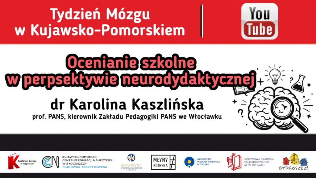Grafika - Wykład dr Karoliny Kaszlińskiej pt. „Ocenianie szkolne w perspektywie neurodydaktycznej”.
