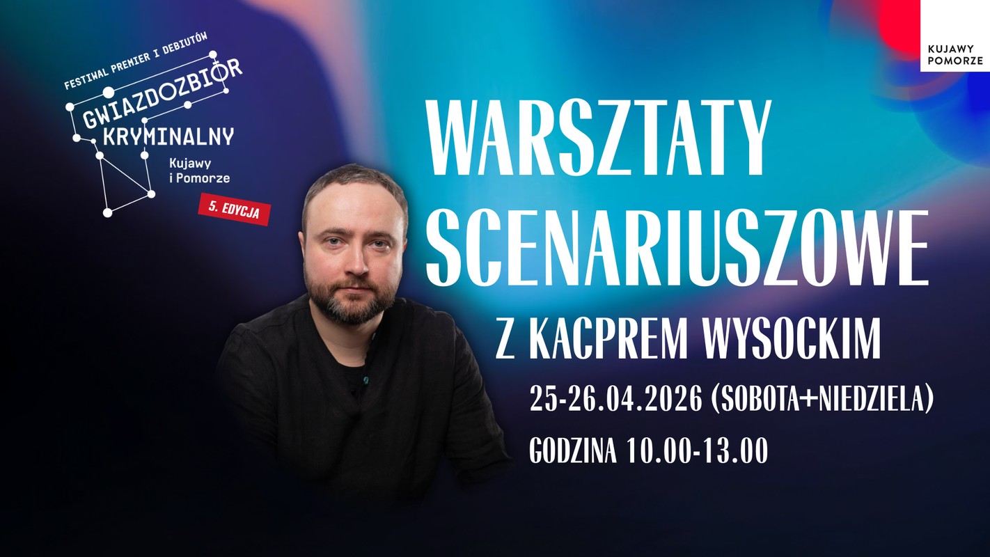 Grafika - Warsztaty Scenariuszowe z Kacprem Wysockim
