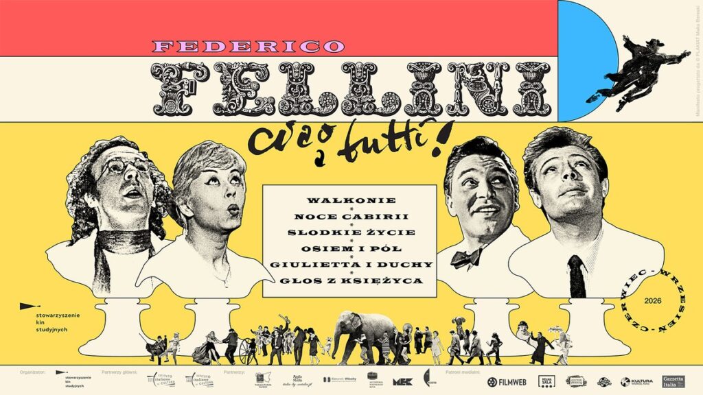 Plakat - z imieniem nazwiskiem oraz wymienionymi filmami Federico Fellini do obejrzenia podczas przeglądu