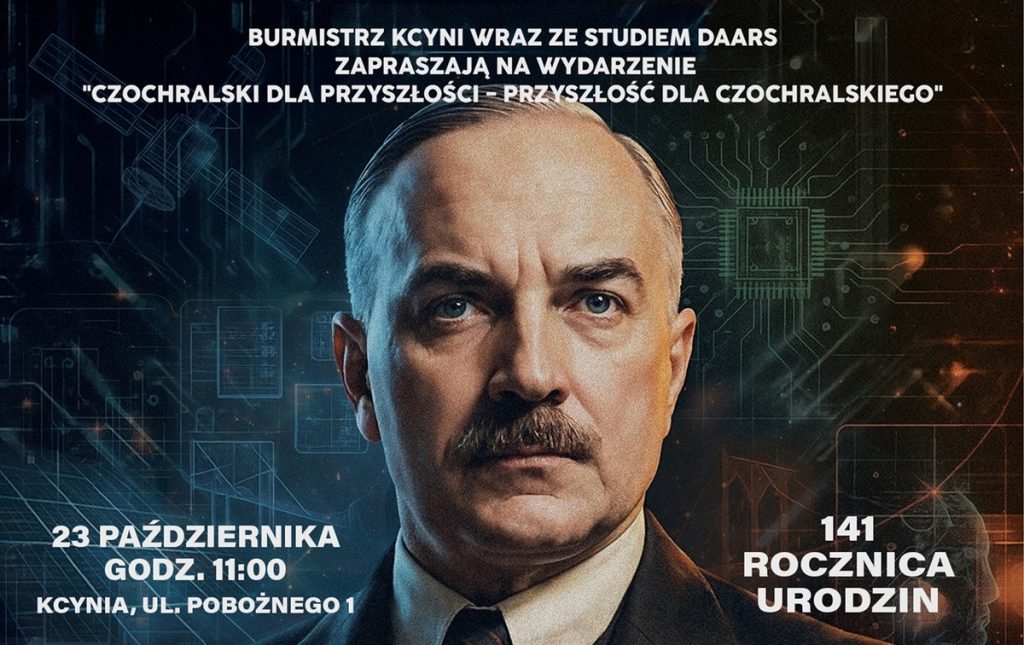 Zaproszenie na wydarzenie - piątek (23 października) rocznicowe spotkanie „Czochralski dla przyszłości - przyszłość dla Czochralskiego"