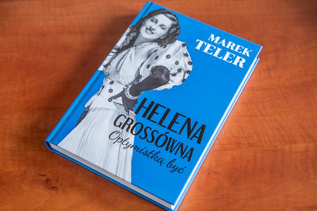 Książka Marka Telera „Helena Grossówna. Optymistką być”, fot. Andrzej Goiński/UMWKP
