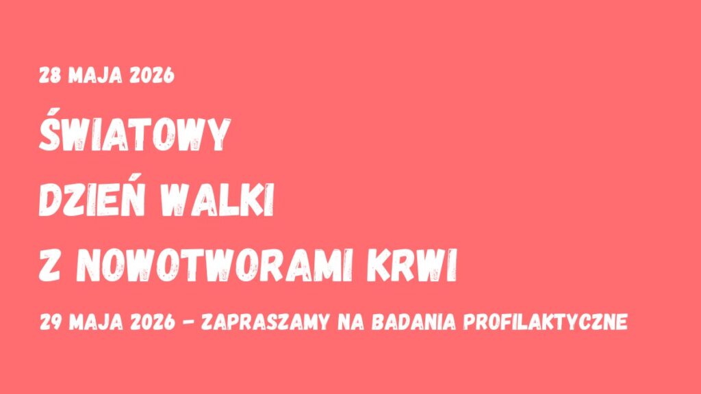 Grafika - Światowy Dzień Walki z Nowotworami Krwi