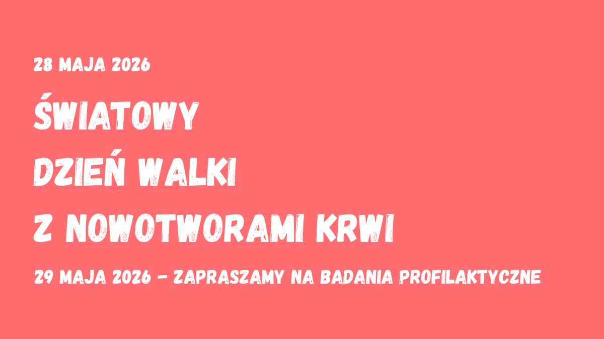 Grafika - Światowy Dzień Walki z Nowotworami Krwi