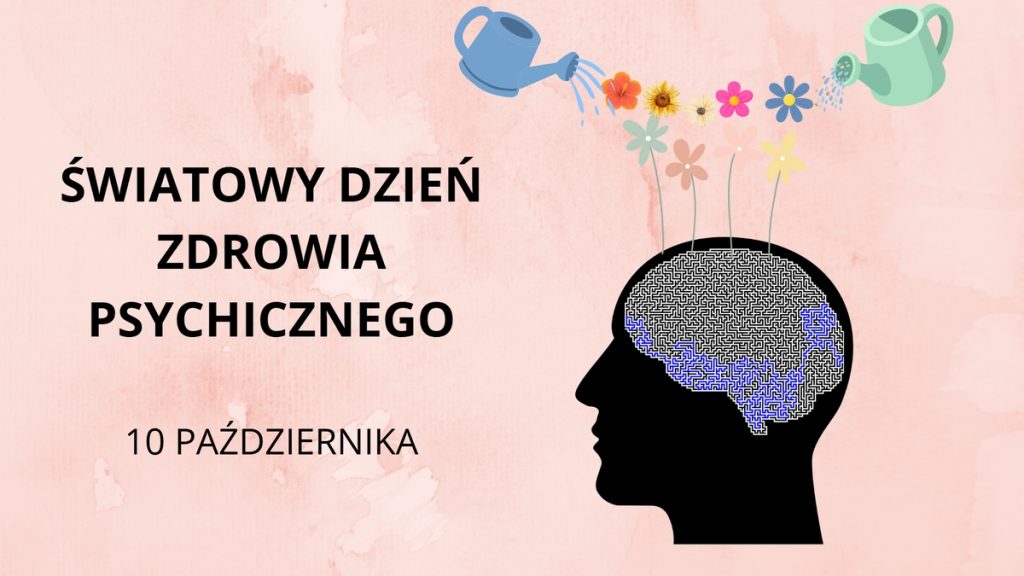 Grafika - 10 października to Światowy Dzień Zdrowia Psychicznego