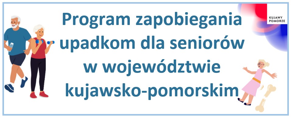Grafika - Program zapobiegania upadkom dla seniorów w województwie kujawsko-pomorskim