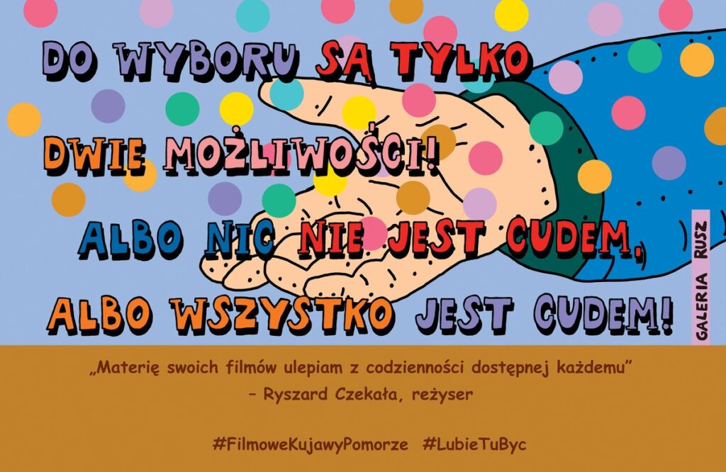 Galeria Rusz - Do wyboru są tylko dwie możliwości! Albo nic nie jest cudem, albo wszystko jest cudem!