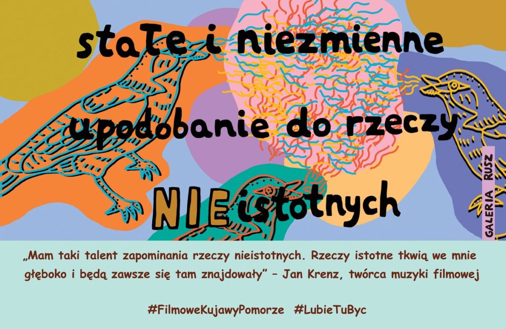 Galeria Rusz - Stałe i niezmienne upodobanie do rzeczy NIEistotnych