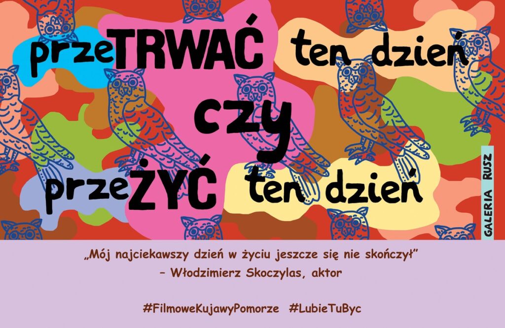 Galeria Rusz - przeTRWAĆ ten dzień czy przeŻYĆ ten dzień