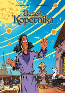 Okładka komiksu Uczeń Kopernika